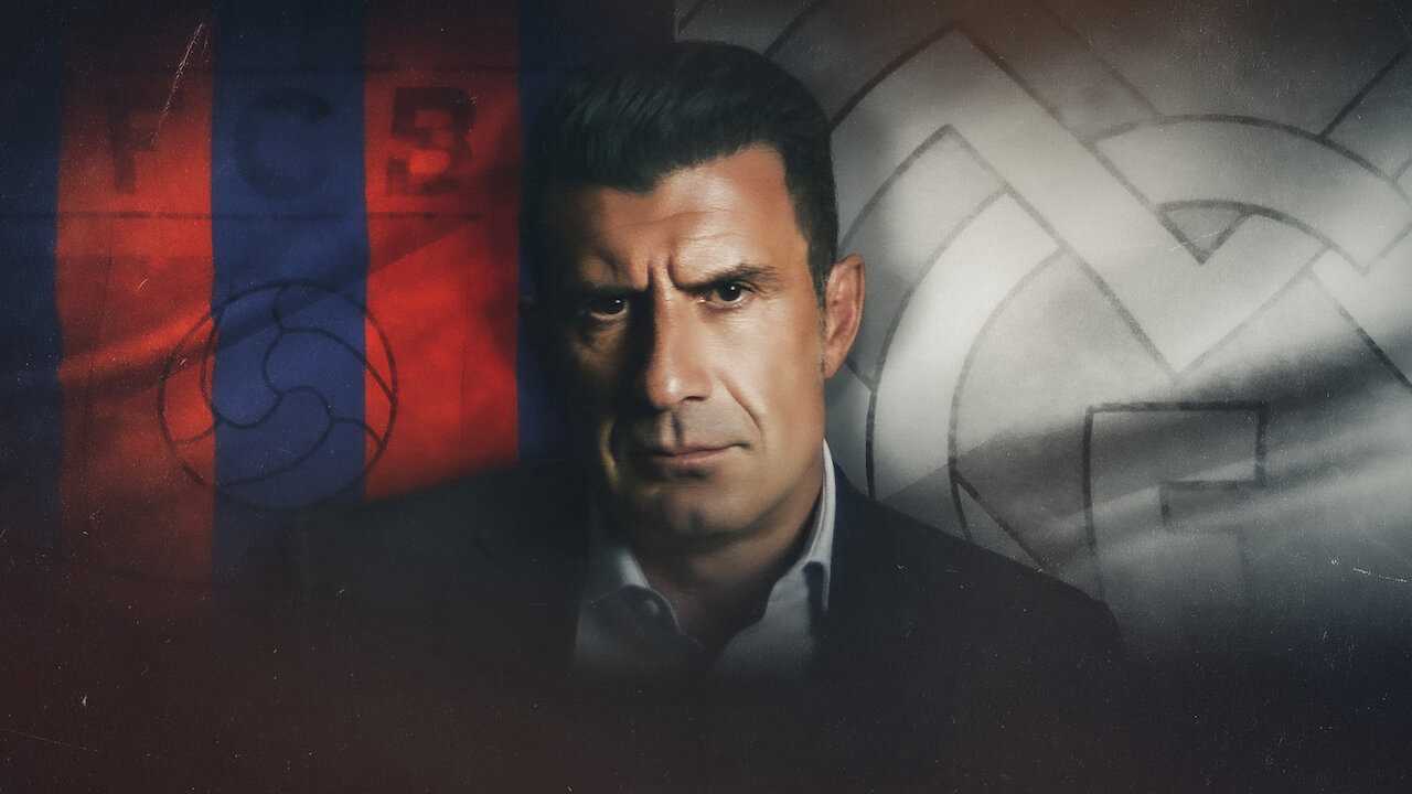 Xem Phim Luís Figo: Vụ chuyển nhượng thay đổi giới bóng đá - The Figo Affair: The Transfer that Changed Football 2021