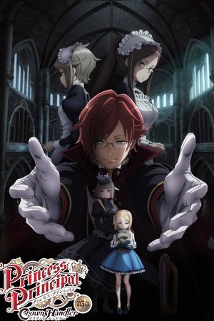 Princess Principal: Crown Handler 3 - プリンセス・プリンシパル Crown Handler 第3章