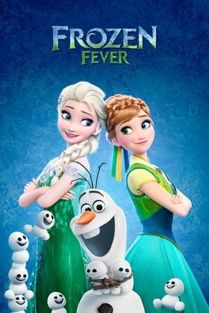 Nữ hoàng băng giá ngoại truyện - Frozen fever