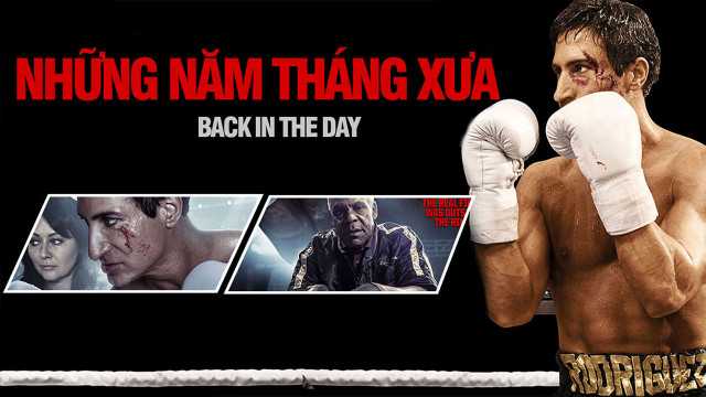 Xem Phim Những Năm Tháng Xưa - Back In The Day 2015