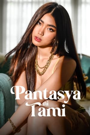 Ảo tưởng của tami - Pantasya ni tami