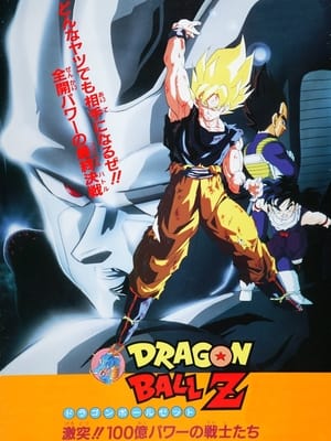 Bảy viên ngọc rồng: sự trở lại của cooler - Dragon ball z movie 06: gekitotsu!! 100-oku power no senshi-tachi