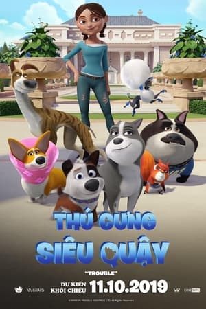 Thú Cưng Siêu Quậy