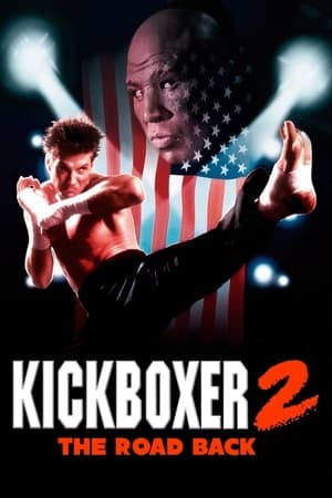 Võ đài đẫm máu 2 - Kickboxer 2: the road back