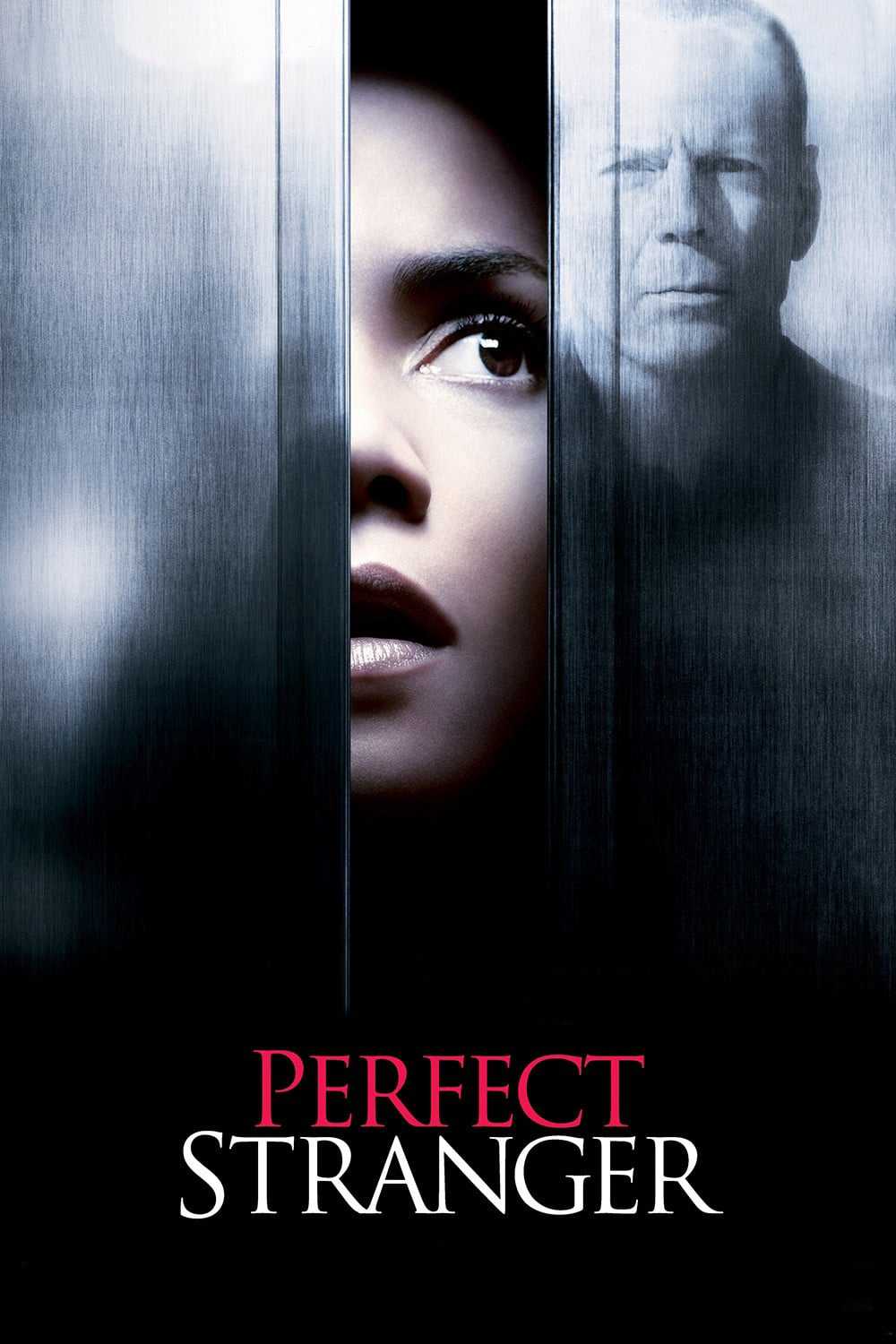 Perfect stranger 2007 - Người lạ hoàn hảo
