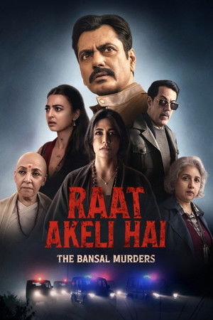 Đêm Cô Quạnh: Thảm Sát Gia Đình Bansal - Raat Akeli Hai - The Bansal Murders