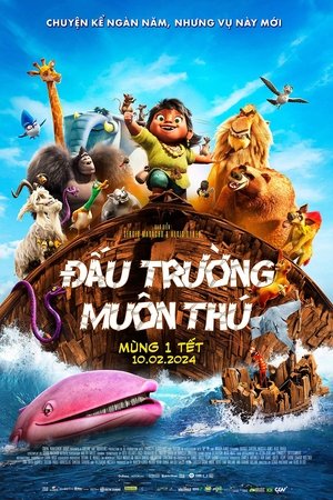 Đấu Trường Muôn Thú - Arca de Noé/Noah's Ark