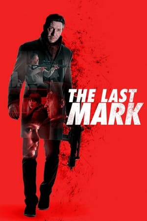 Dấu vết cuối cùng - The last mark