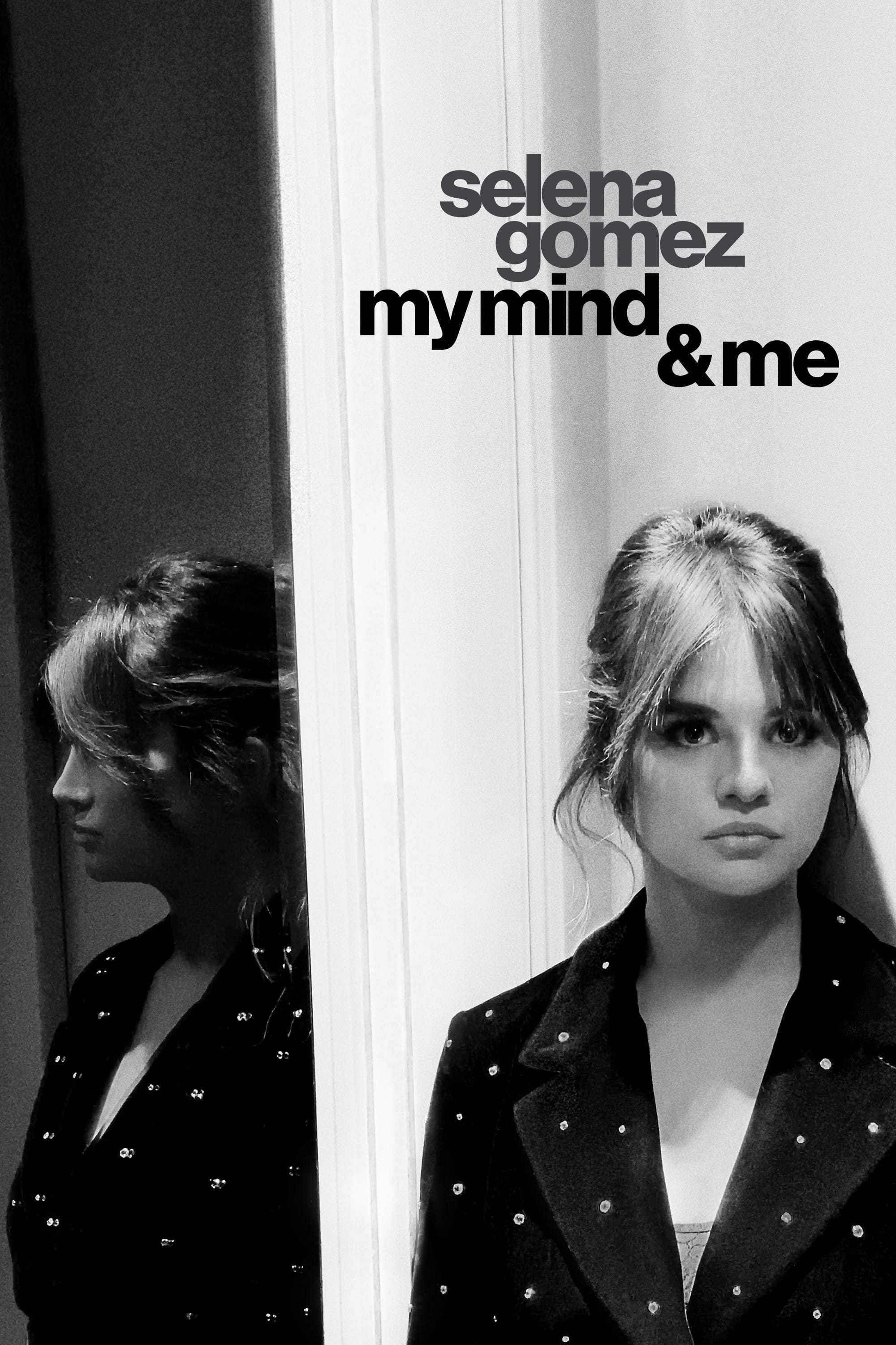  Selena Gomez: My Mind và Me 