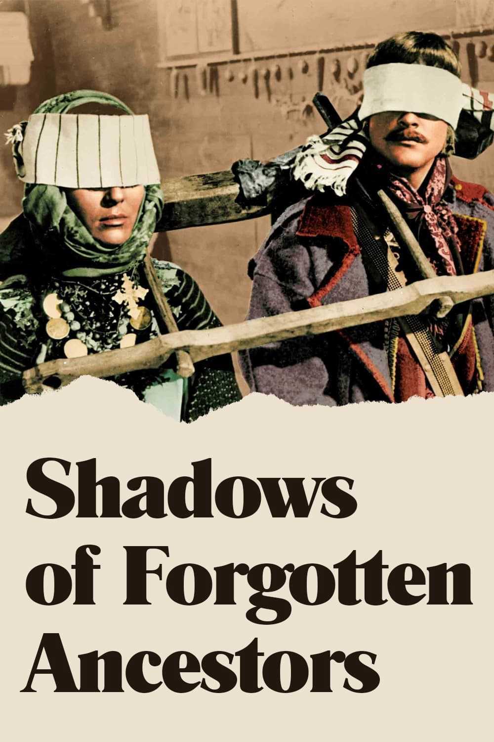 Shadows of forgotten ancestors - Shadows of forgotten ancestors