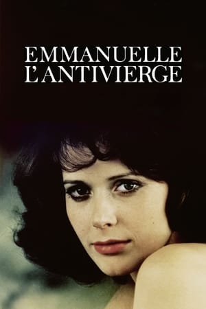 Hồi ký của emmanuelle 2 - Emmanuelle: l'antivierge - emmanuelle 2