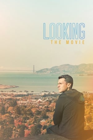 Sống Thật - Looking: The Movie