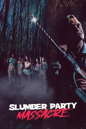 Tiệc Ăn Chơi Đẫm Máu (bản remake) - Slumber Party Massacre