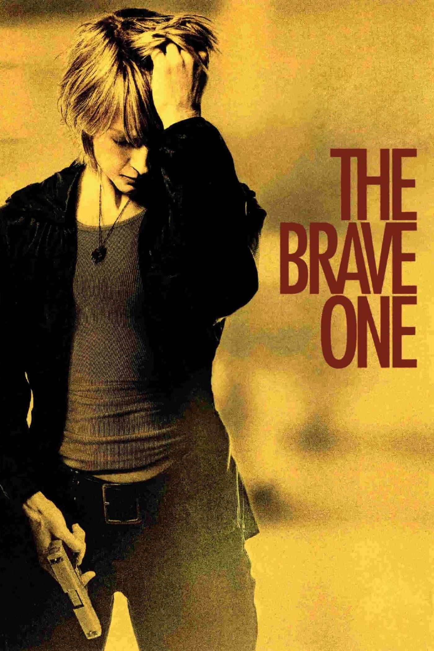 Người dũng cảm - The brave one