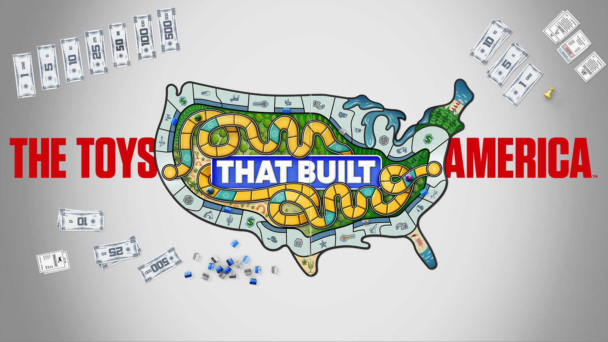 The Toys That Built America - The Toys That Built America