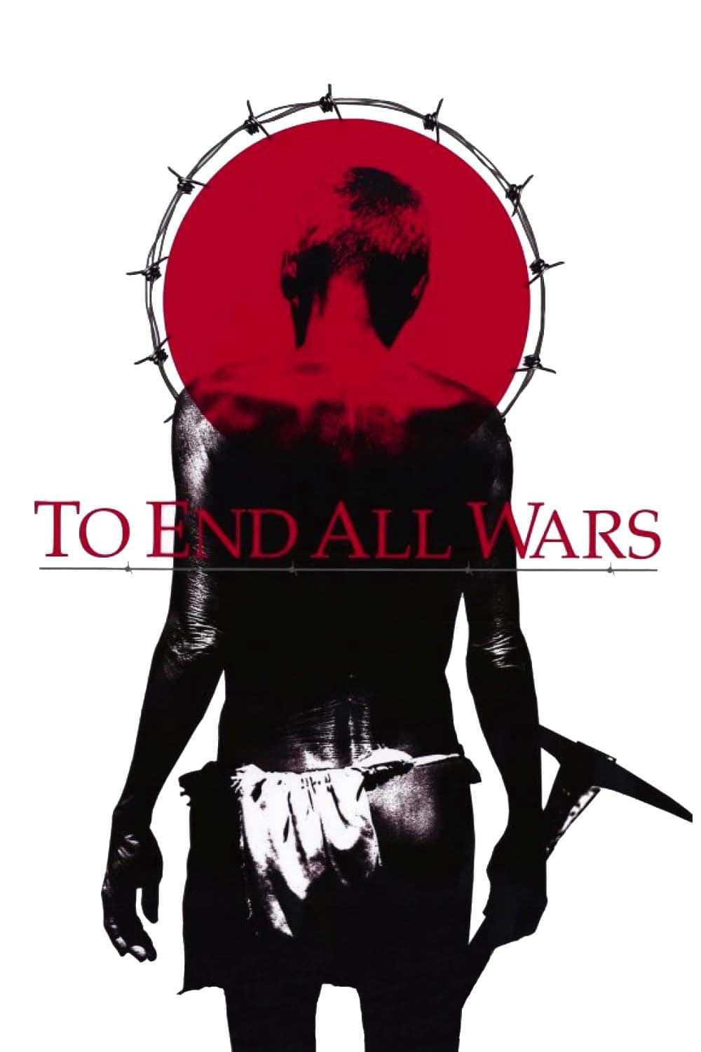 To end all wars - To end all wars