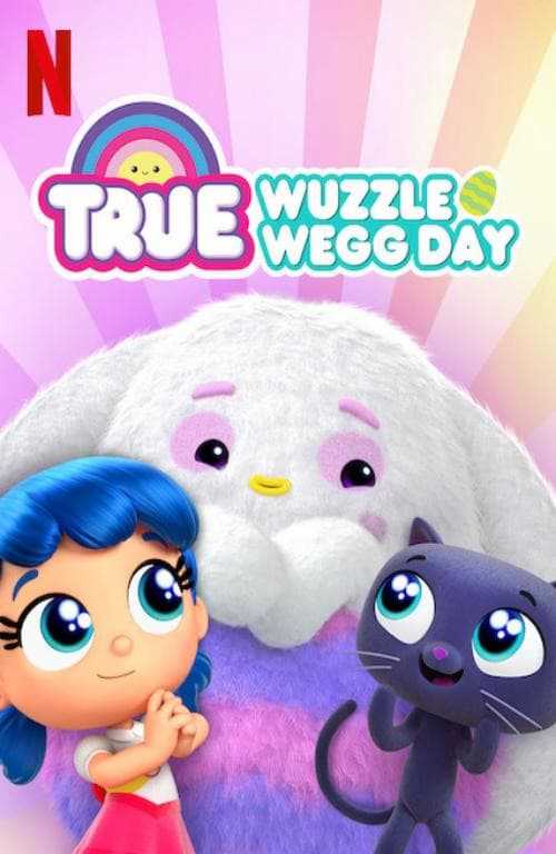 True: ngày lễ săn trứng - True: wuzzle wegg day