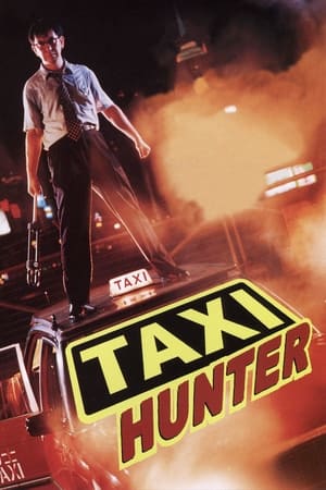 Sát thủ taxi - 的士判官/taxi hunter