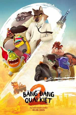 Những Kẻ Xấu Xa 2 - The Bad Guys 2