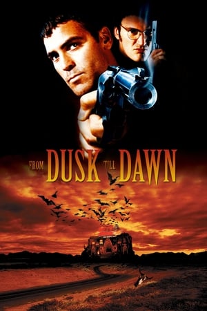 Từ Hoàng Hôn Tới Bình Minh - From Dusk Till Dawn