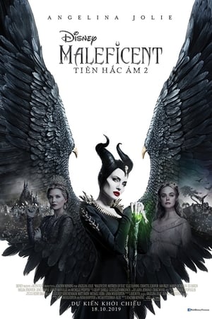 Tiên Hắc Ám 2 - Maleficent: Mistress of Evil