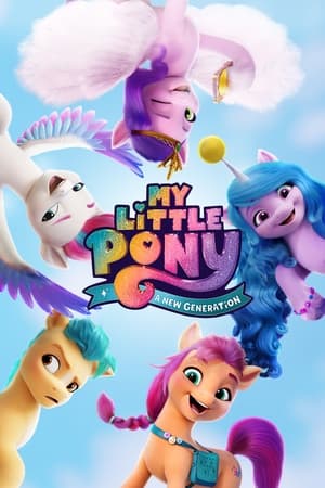 Pony bé nhỏ: thế hệ mới - My little pony: a new generation