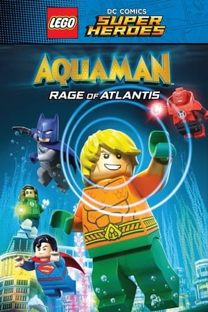 Liên Minh Công Lý: Người Cá - Cơn Thịnh Nộ Dưới Đại Dương - LEGO DC Super Heroes - Aquaman: Rage Of Atlantis