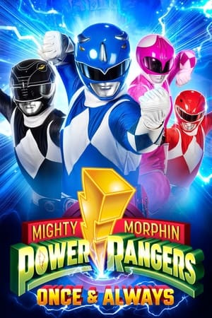 Power Rangers: Một Lần và Mãi Mãi - Mighty Morphin Power Rangers: Once & Always