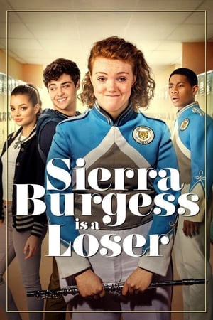 Sierra burgess: kẻ thất bại - Sierra burgess is a loser