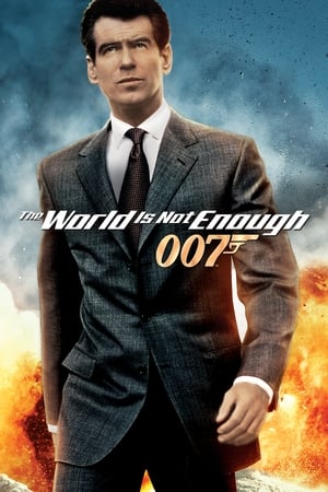 Điệp Viên 007: Thế Giới Không Đủ - The World Is Not Enough