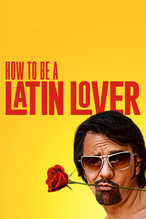 Người yêu latinh - How to be a latin lover