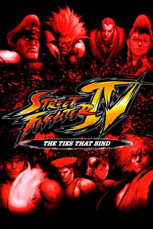 Street Fighter Iv: Mối Quan Hệ Ràng Buộc - Street Fighter Iv: The Ties That Bind