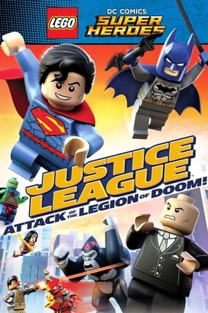 Liên minh công lý trở lại - Justice league attack of the legion of doom