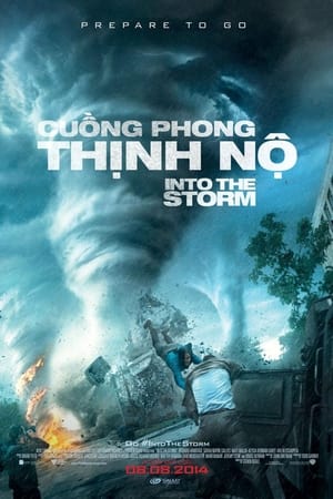 Cuồng Phong Thịnh Nộ - Into the Storm