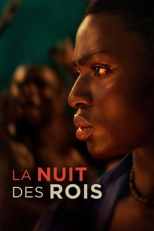 Đêm Của Các Vị Vua - La Nuit des rois/Night of the Kings