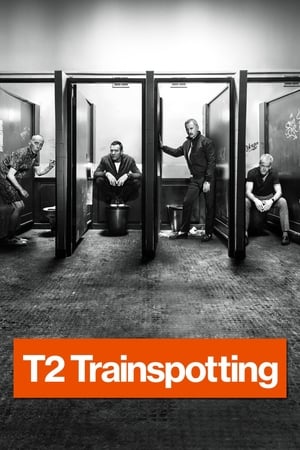 Lối Sống Trụy Lạc 2 - T2 Trainspotting