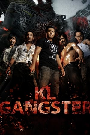 Băng Đảng Mã Lai 1 - KL Gangster