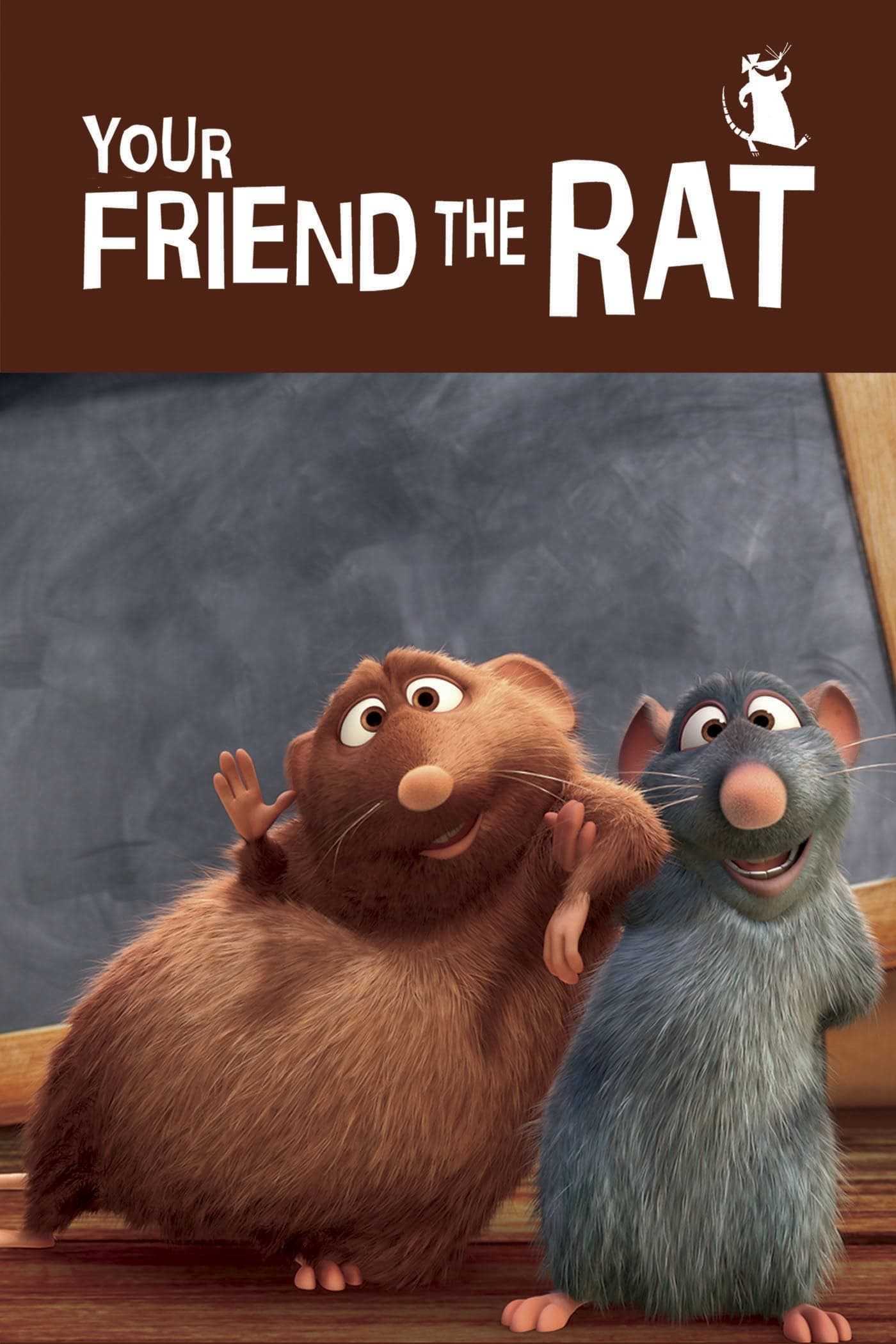 Your friend the rat - Your friend the rat