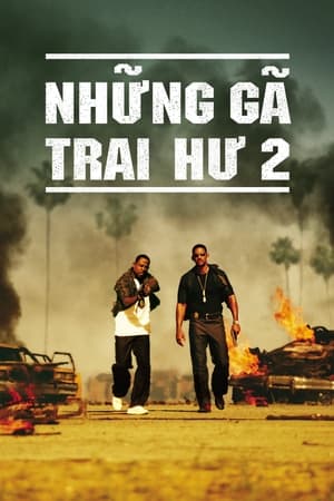 Những Gã Trai Hư 2