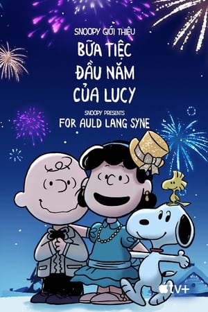 Quà Của Snoopy: Dành Cho Auld Lang Syne