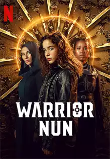 Nữ Tu Chiến Binh (Phần 2) - Warrior Nun (season 2)