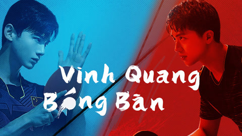 Ảnh phim Vinh Quang Bóng Bàn