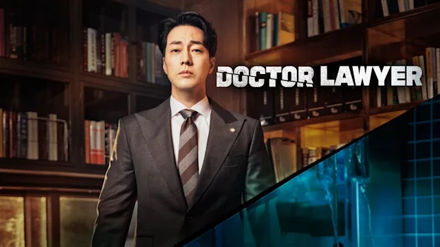 Xem Phim Bác Sĩ Luật Sư - Doctor Lawyer 2022