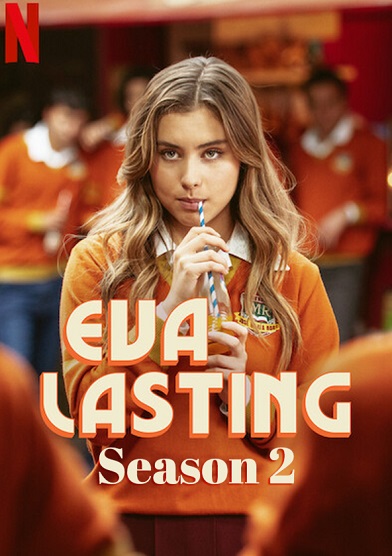 Eva mãi mãi (phần 2) - Eva Lasting (season 2)