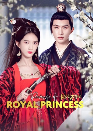 Trưởng Công Chúa Bất Đắc Dĩ - Revenge Of Royal Princess