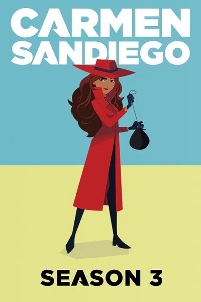 Carmen Sandiego (Phần 3) - Carmen Sandiego (Season 3)