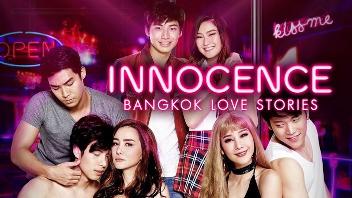 Chuyện tình bangkok: ngây thơ - Bangkok love stories: innocence