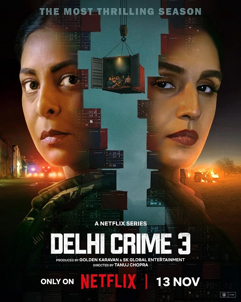 Tội ác Delhi (Phần 3) - Delhi Crime (Season 3)