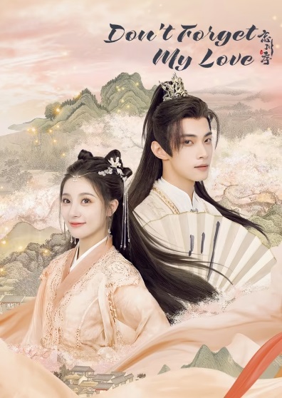 Vong Xuyên Tự - Don't Forget My Love