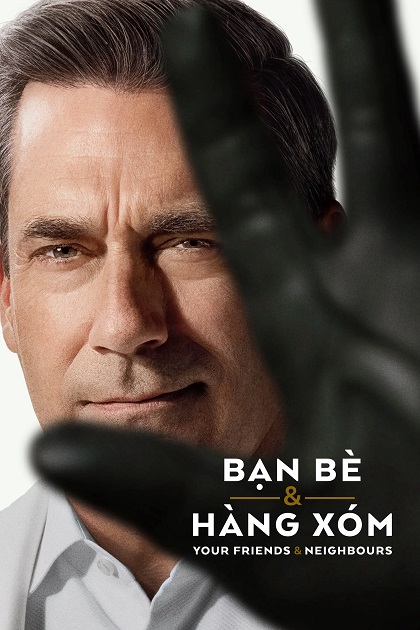 Xem phim Bạn Bè Và Hàng Xóm (Phần 2) - Your Friends & Neighbors (Season 2) (2026)